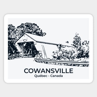 Cowansville - Québec Magnet